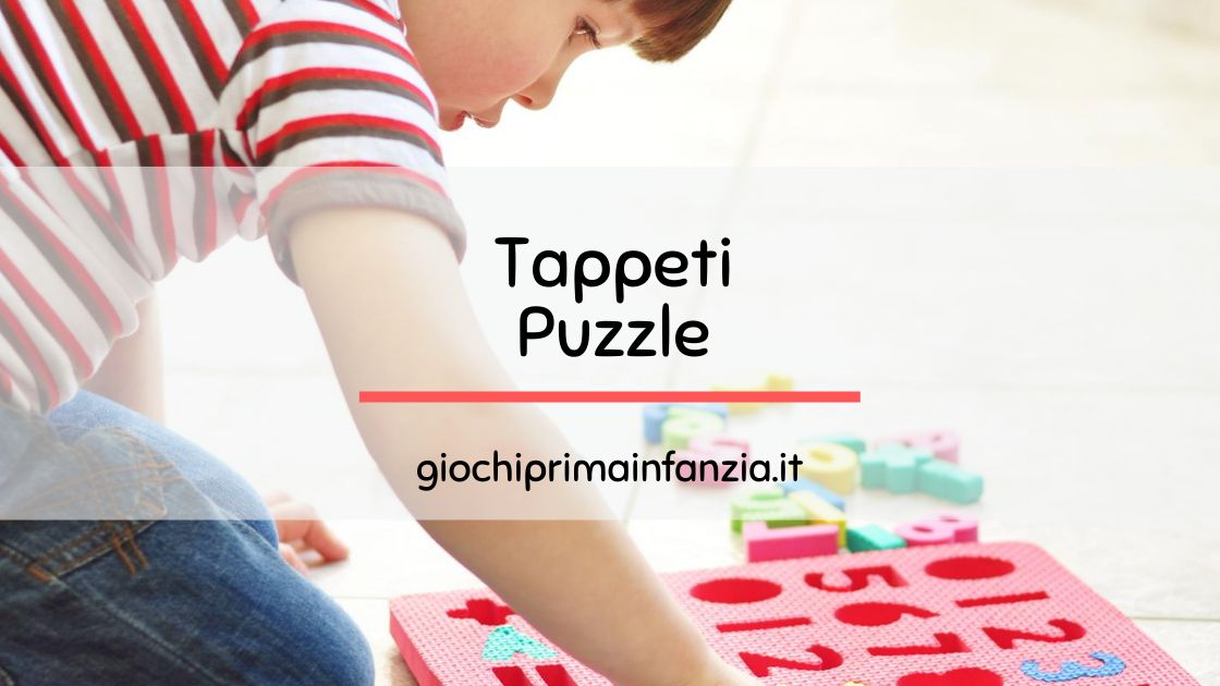 Scopri di più sull'articolo Tappeto Puzzle per Bambini: Guida 2024 con Offerte, Prezzi ed Opinioni