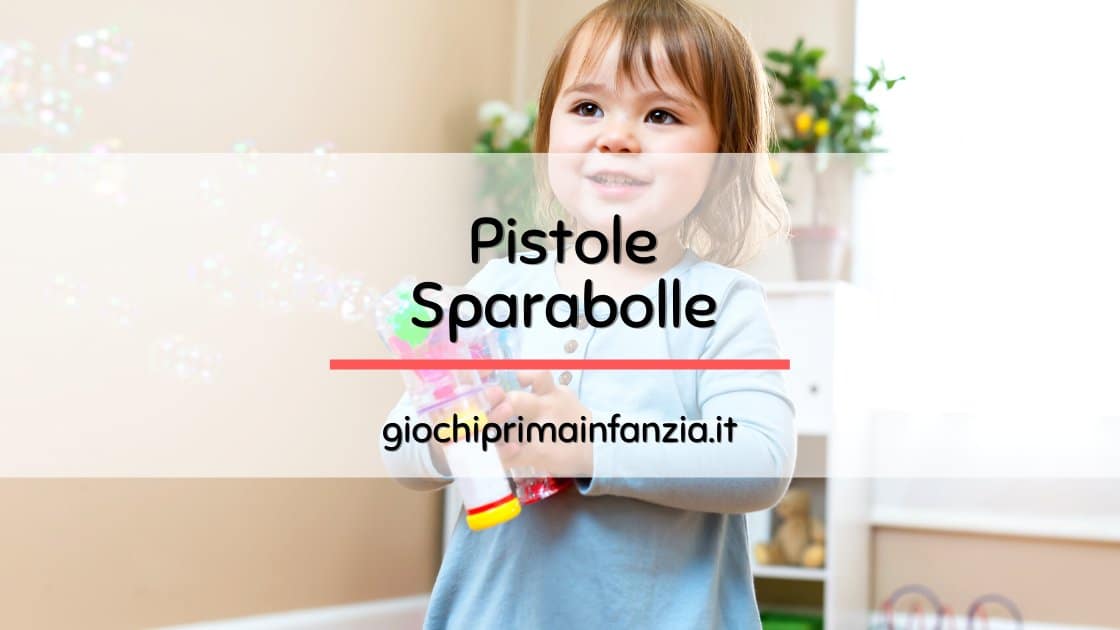 Scopri di più sull'articolo Pistole Sparabolle: Migliori Offerte 2023 con Prezzi ed Opinioni