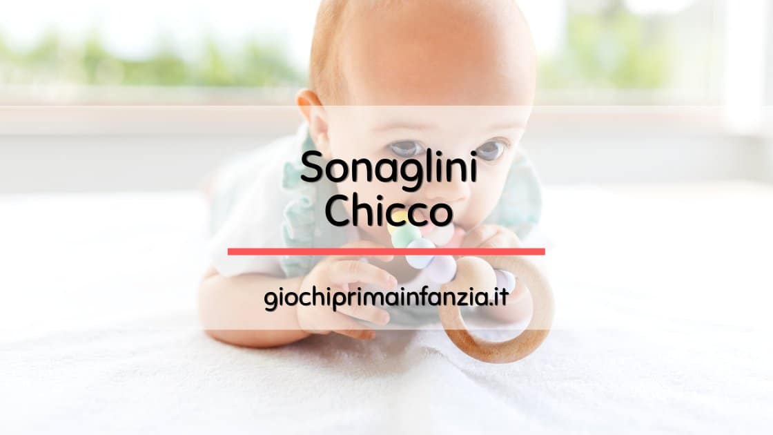 Read more about the article Migliori Sonaglini Chicco: Guida con Offerte, Prezzi ed Opinioni