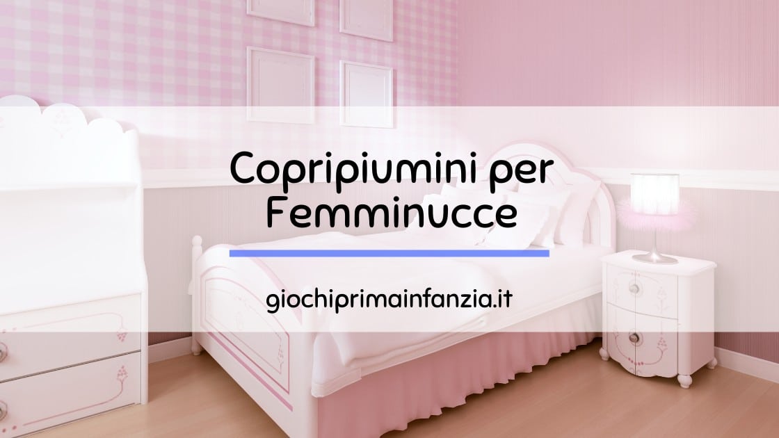 Read more about the article Copripiumino Bambina: Guida con Migliori Offerte, Prezzi ed Opinioni
