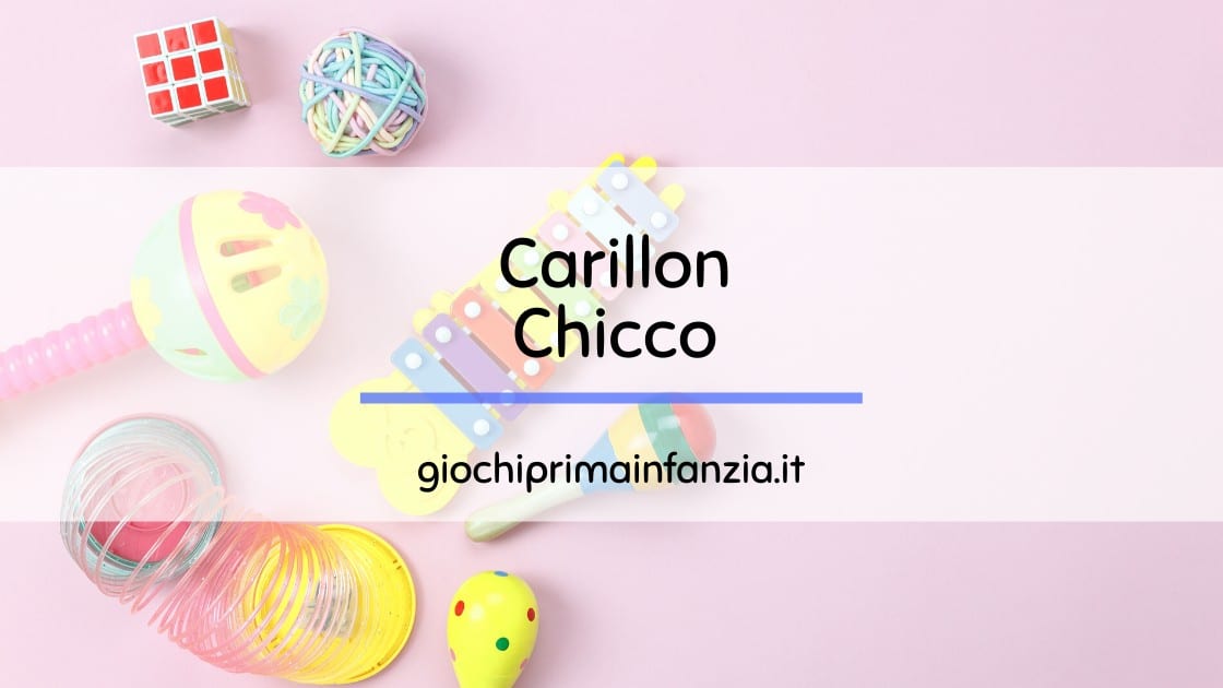 Al momento stai visualizzando Carillon Chicco: alla scoperta dei Migliori Modelli 2024