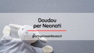 Scopri di più sull'articolo Migliori Doudou per Neonati: Guida Completa con Offerte ed Opinioni 2024