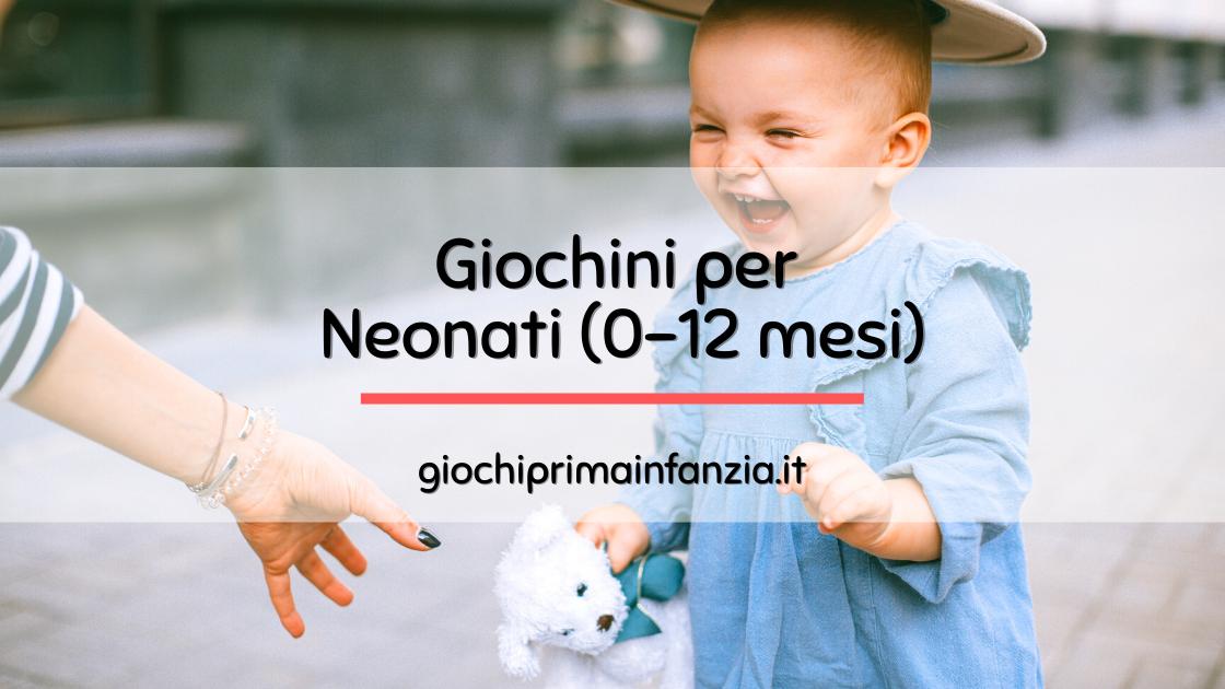 Scopri di più sull'articolo Giochini per Neonato: Quali sono i Migliori e Come Sceglierli